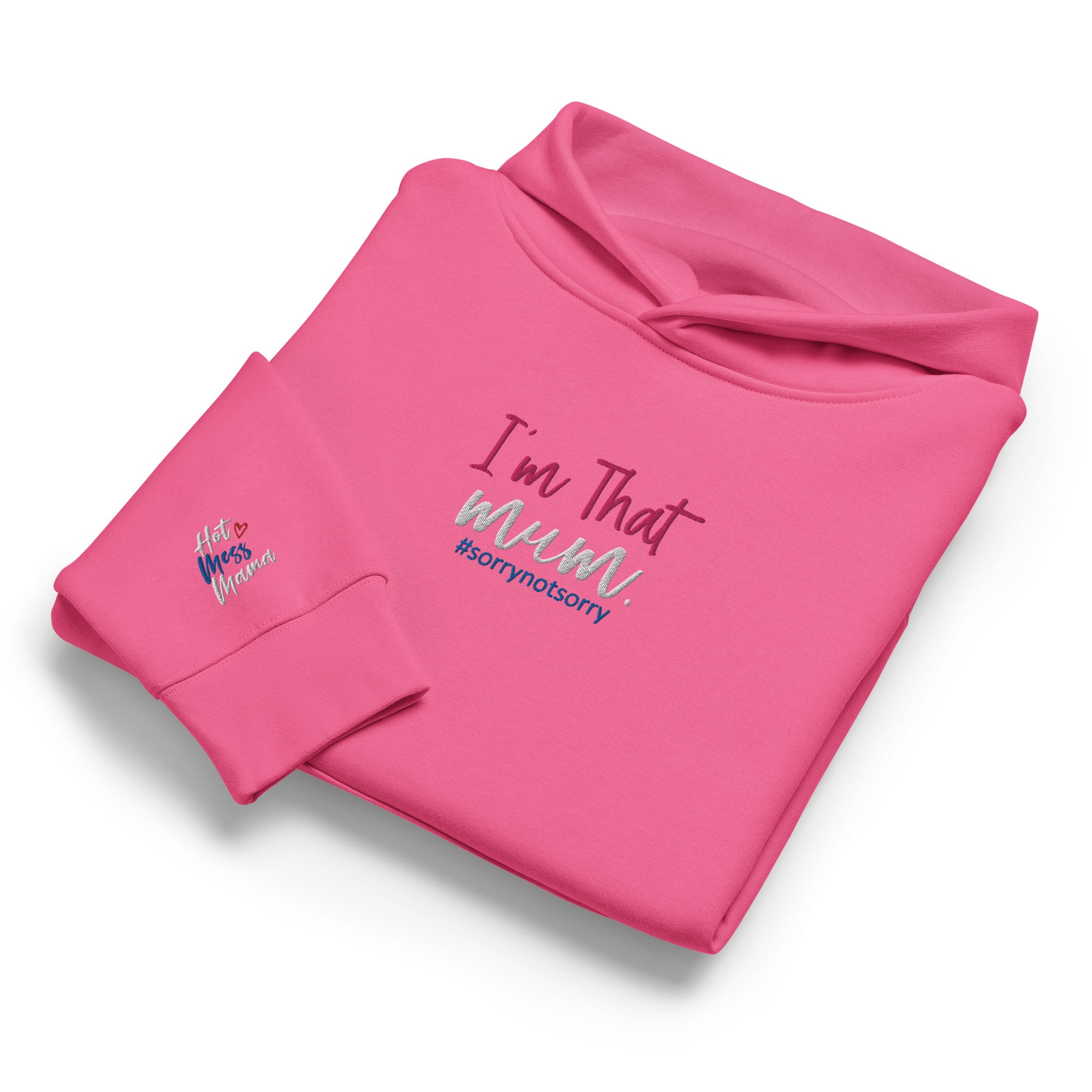 Folded pink sweatshirt with 'I'm That Mum' text and embroidered sleeve on a white background