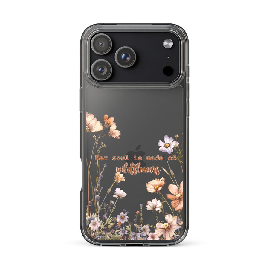 Phone case with floral design and text 'her soul is made of wildflowers' on a white background for iPhone 17 pro max